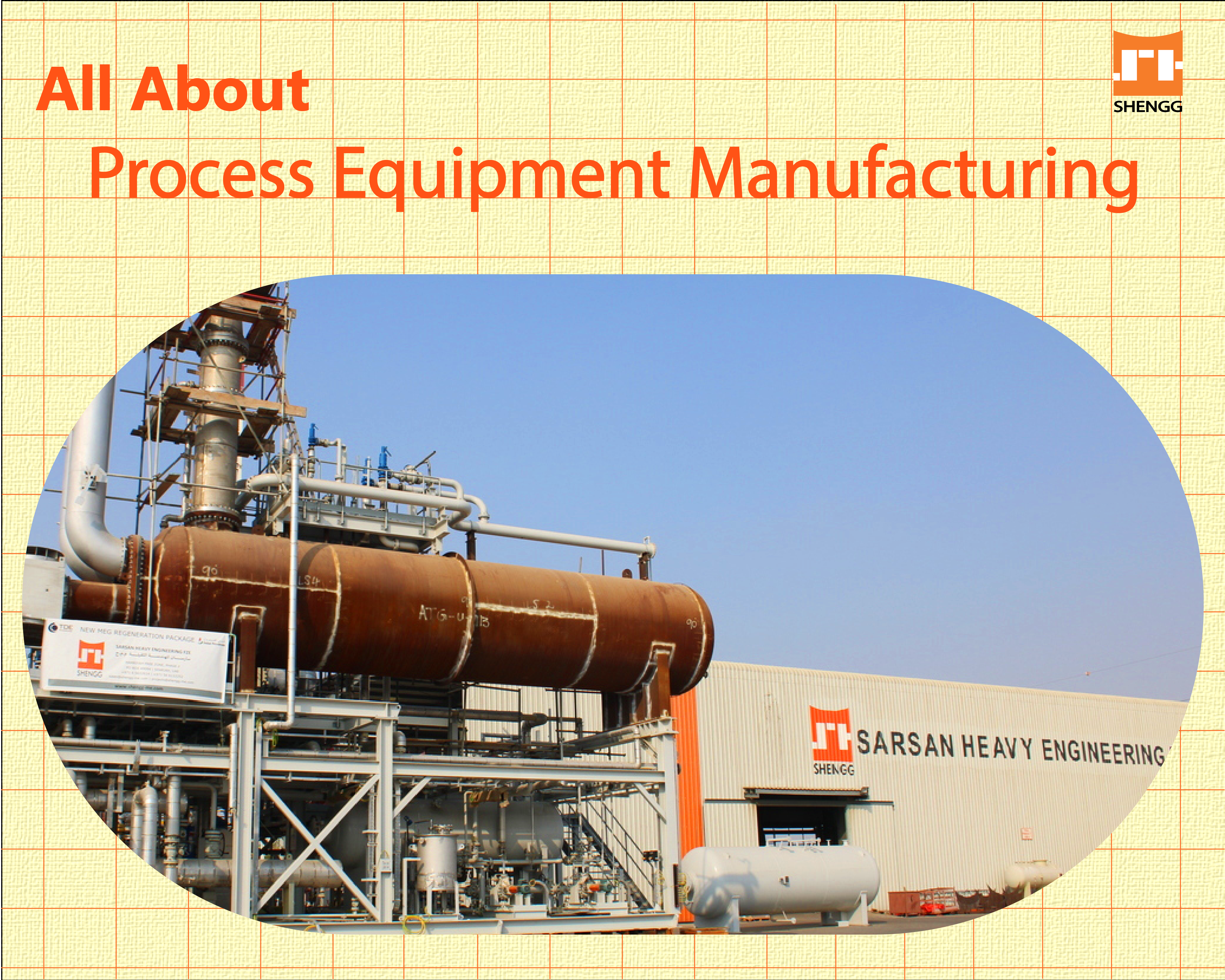 All About: Process Equipment Manufacturing